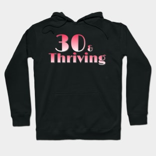 30th Birthday Hoodie